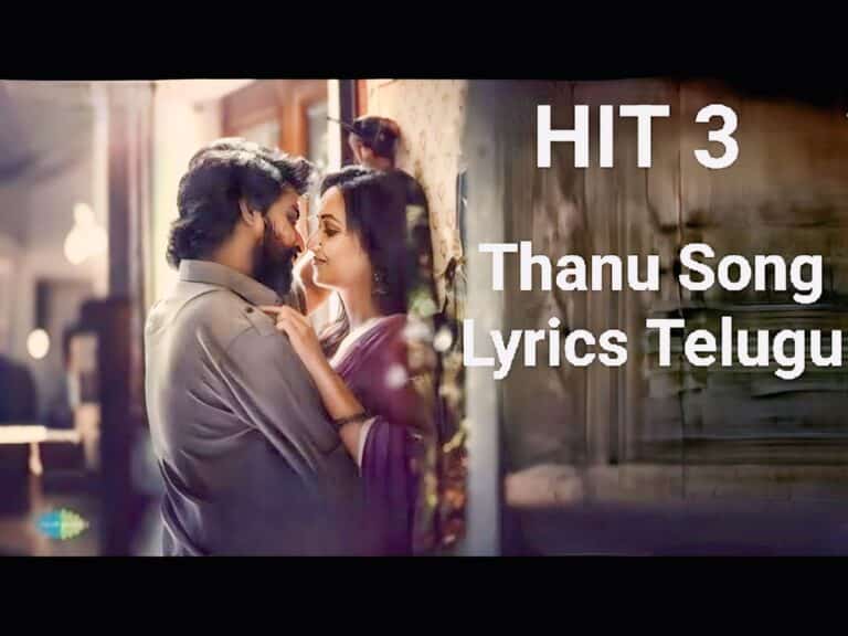 Thanu Song Lyrics 2025 HIT 3